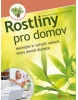 Rostliny pro domov (Ariane Boixiere, Genevieve Chaudet)