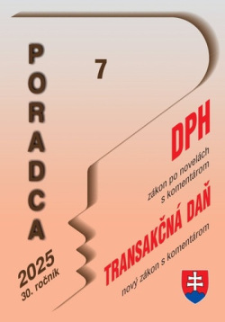 Poradca 7/2025 - Zákon o dani z pridanej hodnoty (DPH)