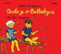 Audiokniha Veselo je v Bullerbyne (Astrid Lindgrenová)