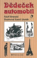 Dědeček automobil (Adolf Branald, Kamil Lhoták)