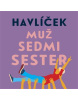 Muž sedmi sester (Audiokniha) (Matthew McKay)