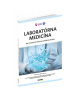 LABORATÓRNA MEDICÍNA PRE ŠTUDENTOV ŠPECIALIZAČNÉHO ŠTÚDIA (kolektív  autorov)