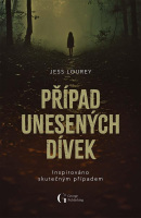 Případ unesených dívek (Jess Lourey)