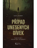 Případ unesených dívek (Jess Lourey)