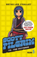 Scott Pilgrim vs The Universe: Volume 5 (Bryan Lee O’Malley)