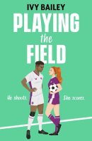 Playing the Field (Ivy Bailey)