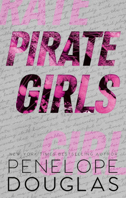 Pirate Girls (Penelope Douglas)