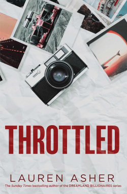 Throttled (Dirty Air #1) (Lauren Asher)