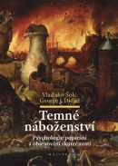 Temné náboženství (George J. Didier, Vladislav Šolc)