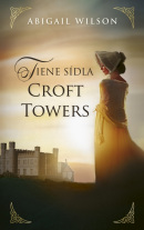 Tiene sídla Croft Towers (Abigail Wilson)