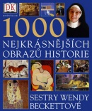 1000 nejkrásnějších obrazů historie sestry Wendy Beckettové (Wendy Beckettová)