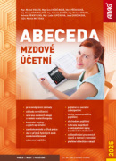 Abeceda mzdové účetní 2025 (Michal Vrajík; Eva Svěrčinová; Věra Příhodová; Alena Skoumalová; Antonín Daně...)