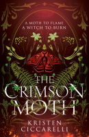 The Crimson Moth (1. akosť) (Kristen Ciccarelli)