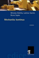 Mechanika kontinua (1. akosť) (Miroslav Brdička)