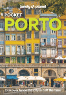 Lonely Planet Pocket Porto (Lonely Planet)