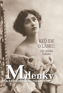 Milenky (1. akosť) (Katarína Hanzelová)