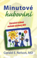 Minutové hubování (CZ) (1. akosť) (Gerald E. Nelson)