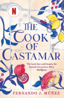 The Cook of Castamar (Fernando J. Múňez)