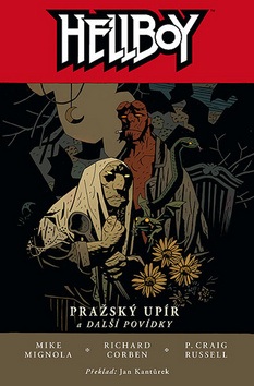 Hellboy Pražský upír a další povídky (Mike Mignola)