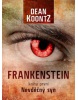 Frankenstein Nevděčný syn kniha první (Dean Koontz)