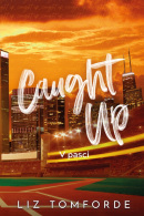 Caught up - V pasci (Liz Tomforde)