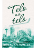 Telo na telo (Teagan Hunter)