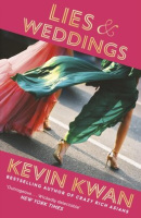 Lies and Weddings (Kevin Kwan)