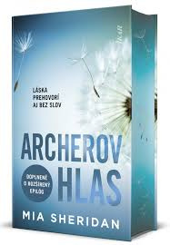 Archerov hlas (s oriezkou) (Mia Sheridan)