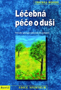 Léčebná péče o duši (Thomas Moore)