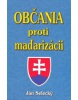 Občania proti maďarizácii (Ján Selecký)