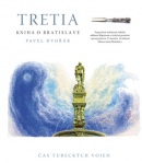 Tretia kniha o Bratislave (Pavel Dvořák)