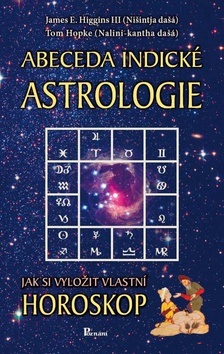Abeceda indické astrologie (James Higgins)