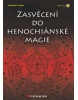 Zasvěcení do henochiánské magie (Dagmar Batthyány)