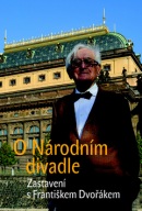 O Národním divadle (František Dvořák)