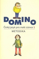 Domino Český jazky pro malé cizince 1. Metodika + CD (Svatava Škodová)