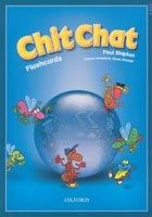 Chit Chat 1 Flashcards (Shipton, P.)