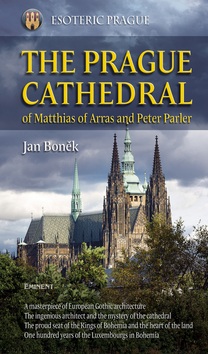 The Prague Cathedral (Jan Boněk)