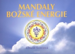 Mandaly božské energie (Libuše Švecová)