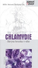 Chlamydie Skrytá hrozba v těle (Bohumil Ždichynec)