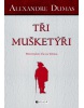 Alexandre Dumas – Tři mušketýři (Alexander Dumas)