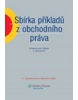 Sbírka příkladů z obchodního práva (Stanislava Černá)