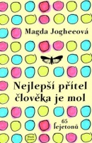 Nejlepší přítel člověka je mol (Magda Jogheeová)