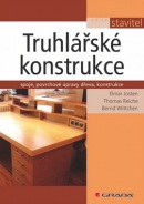 Truhlářské konstrukce (Elmar Josten; Thomas Reiche; Bernd Wittchen)