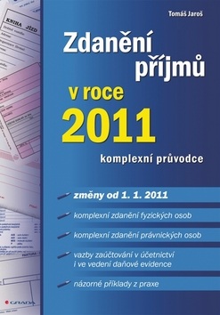 Zdanění příjmů v roce 2011 (Tomáš Jaroš)