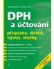 DPH a účtování (František, Svatopluk Galočík, Louša)