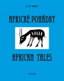 Africké pohádky / African tales (O.D. West)