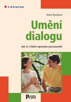 Umění dialogu (Alena Špačková)