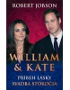 William & Kate Príbeh lásky (Robert Jobson)