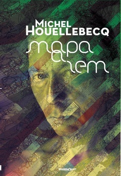 Mapa a zem (Michel Houellebecq)