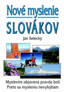 Nové myslenie Slovákov (Ján Selecký)